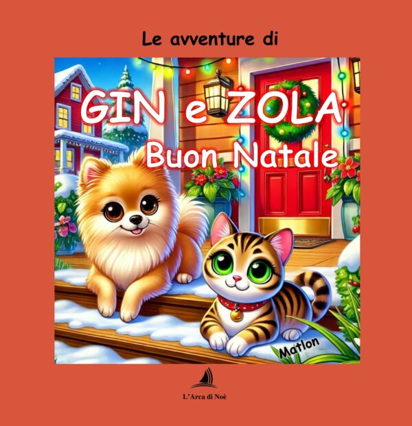 Le avventure di Gin e Zola. Buon Natale